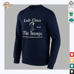 Lady Chazz and The Tramps Shirt