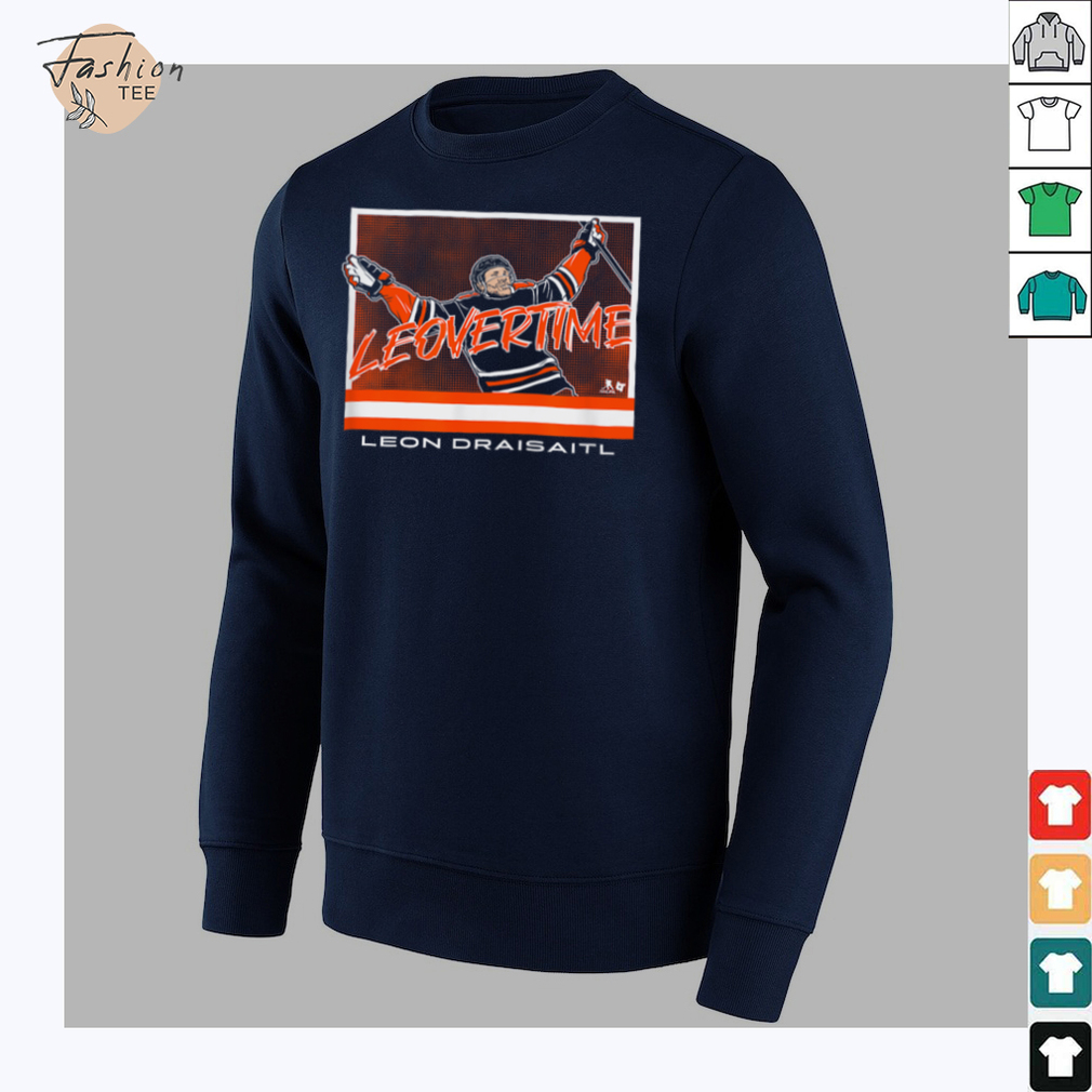 Leon Draisaitl Leovertime Edmonton Hockey T Shirt Leon Draisaitl Leovertime Edmonton Hockey T Shirt