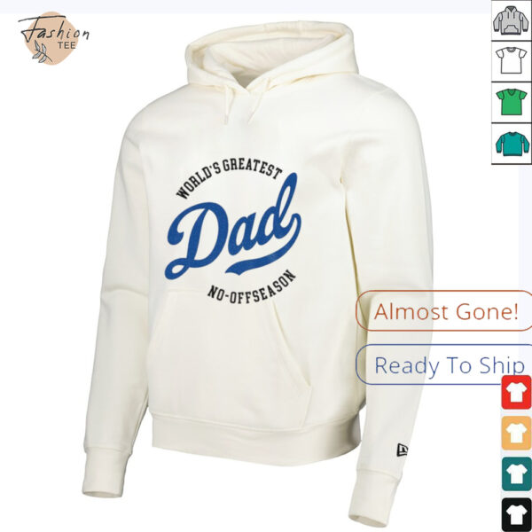 Los Angeles Dodgers world’s greatest Dad no off reason Father’s Day shirt