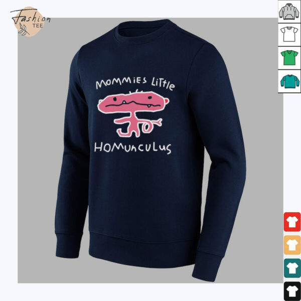 Mommies little homunculus shirt