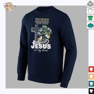 Notre Dame Fighting Irish in my veins Jesus in my heart shirt