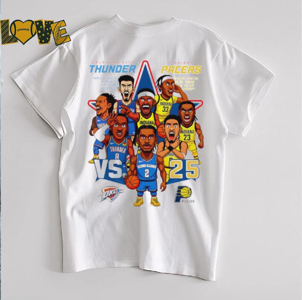Oklahoma City Thunder vs Indiana Pacers NBA Finals 2025 cartoon shirt Oklahoma City Thunder vs Indiana Pacers NBA Finals 2025 cartoon shirt