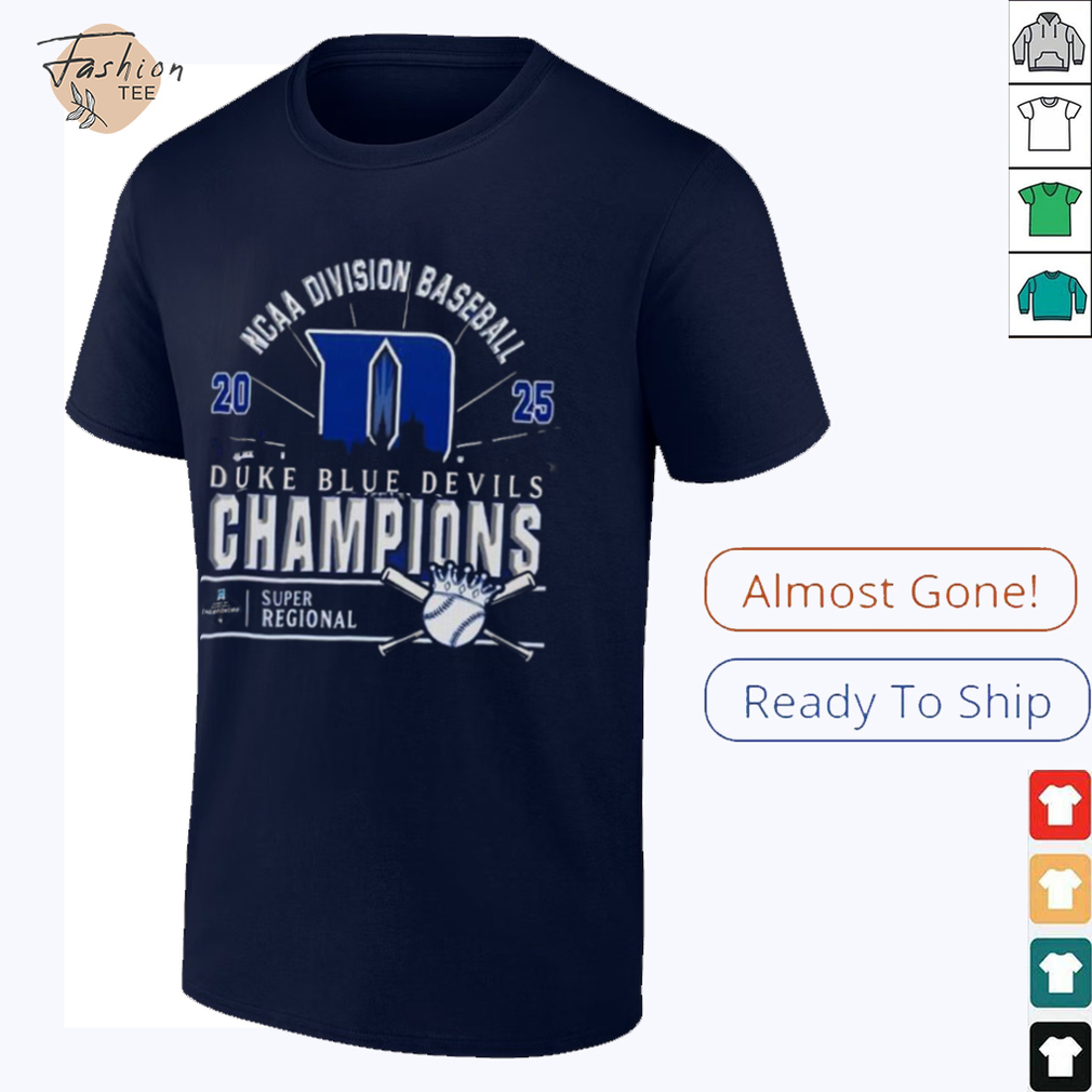 Original Duke Blue Devils Ncaa Division Baseball 2025 Champions Regional Skyline T Shirt Original Duke Blue Devils Ncaa Division Baseball 2025 Champions Regional Skyline T Shirt