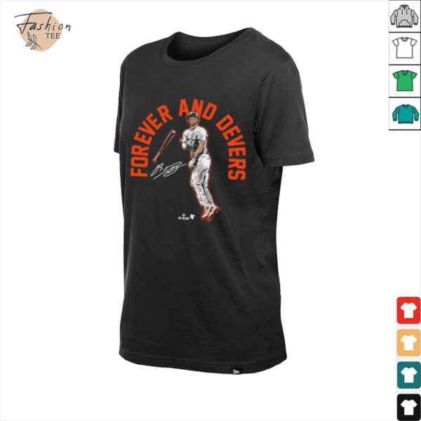 Rafael Devers   Forever and Devers   San Francisco Baseball Shirt