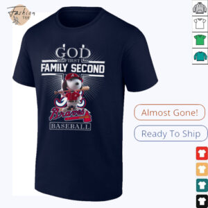Snoopy God First Family Second Then Atlanta Braves Baseball T Shirt