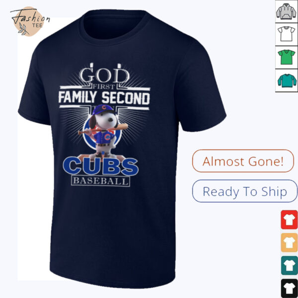 Snoopy God First Family Second Then Chicago Cubs Baseball T Shirt