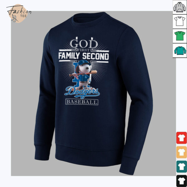 Snoopy God First Family Second Then Los Angeles Dodgers Baseball T Shirt