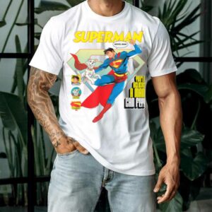 Superman (2025) You'll Believe A Man Can Fly! Krypto Poster T Shirt