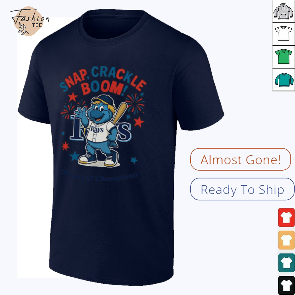 Tampa Bay Rays snap crackle boom power of champions Indepencence day shirt Tampa Bay Rays snap crackle boom power of champions Indepencence day shirt