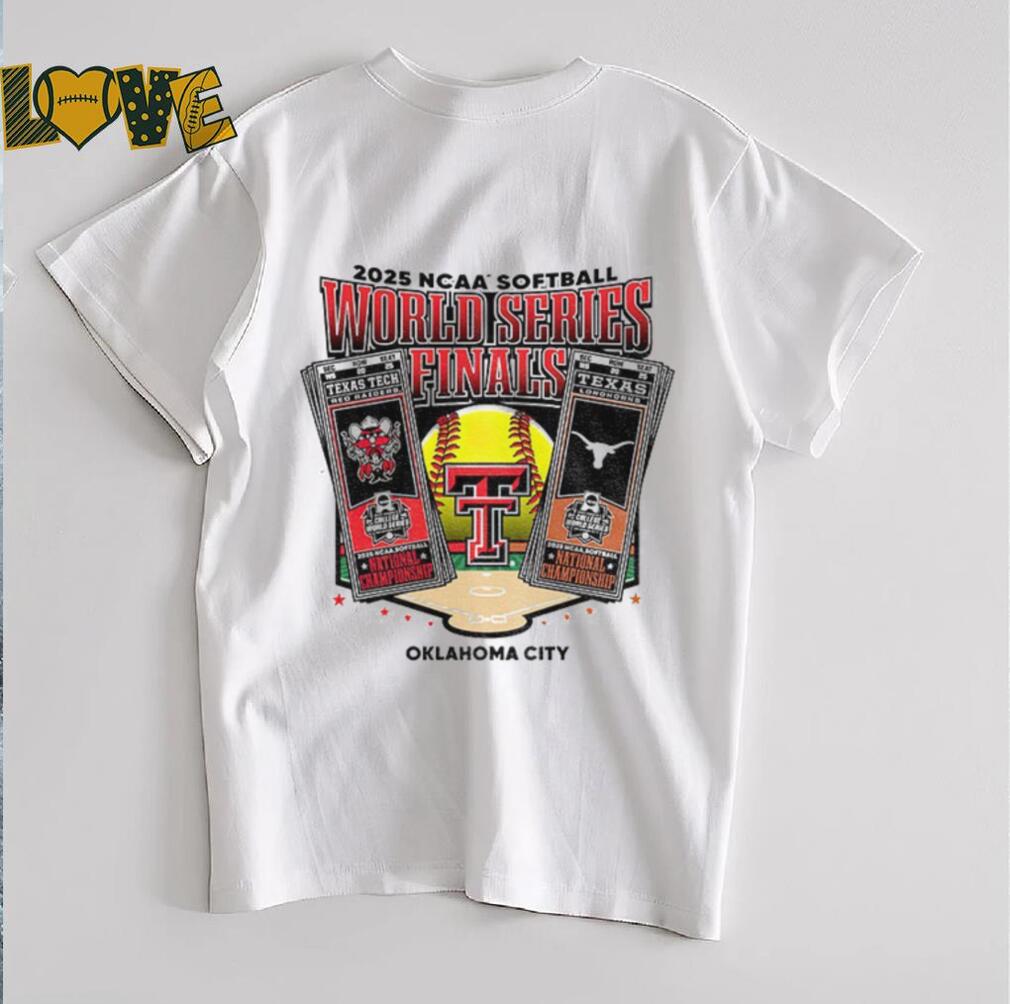 Texas Tech 2025 Softball College World Series Championship Finals tickets shirt Texas Tech 2025 Softball College World Series Championship Finals tickets shirt