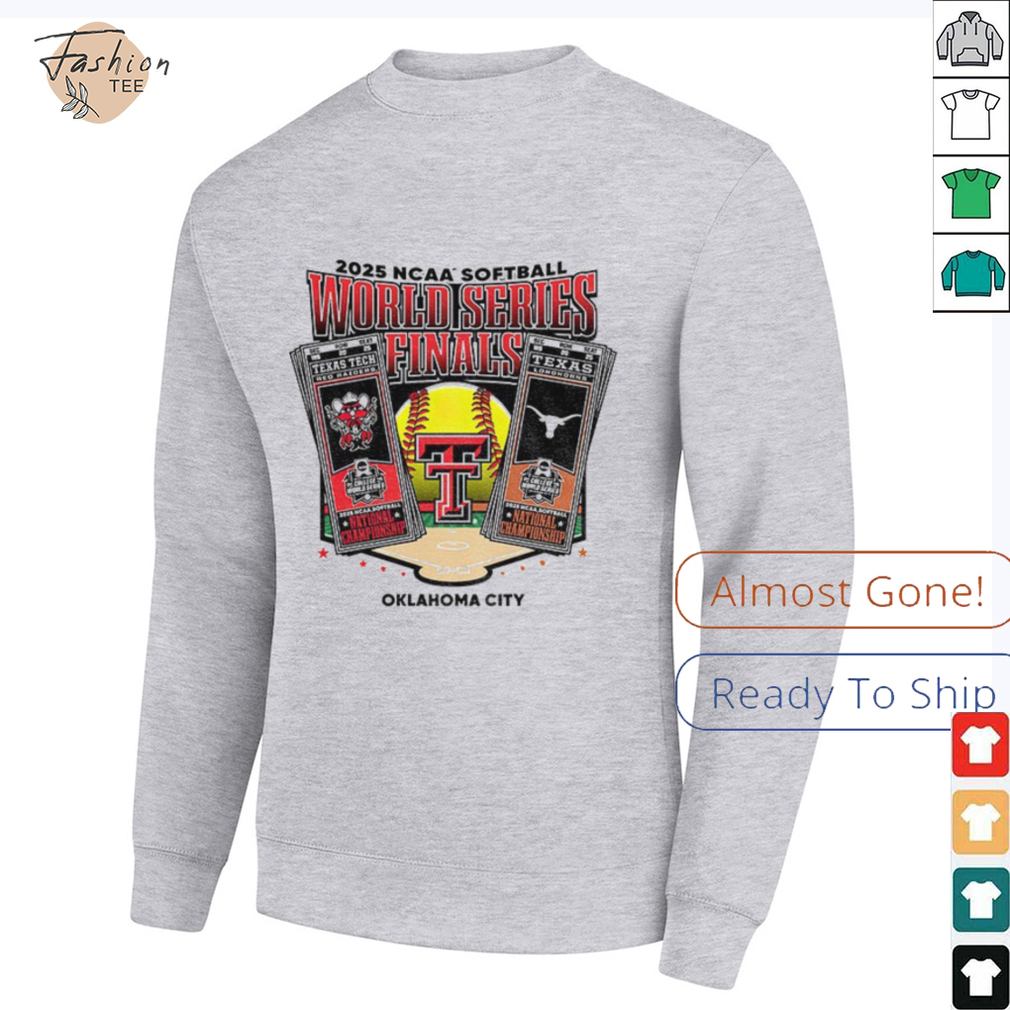 Texas Tech 2025 Softball College World Series Championship Finals tickets shirt Texas Tech 2025 Softball College World Series Championship Finals tickets shirt