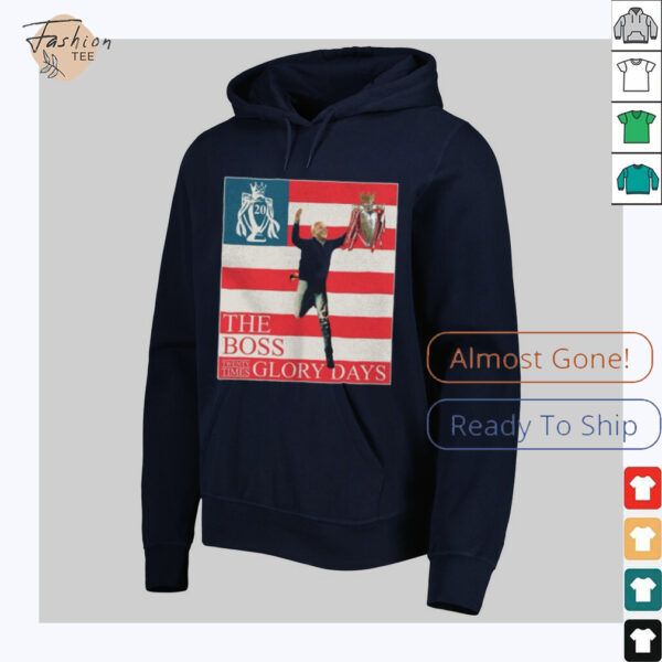 The Boss Glory Days Twenty Times shirt