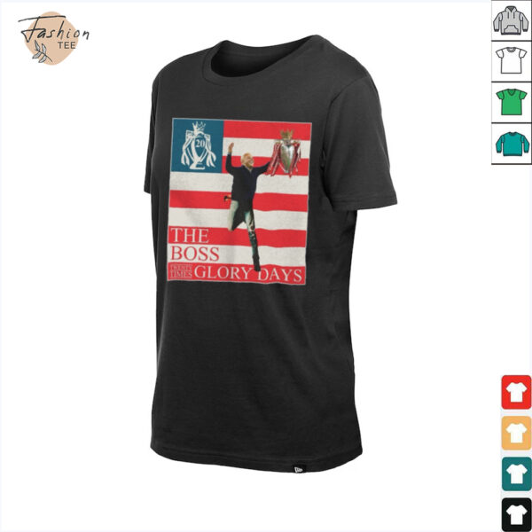 The Boss Glory Days Twenty Times shirt