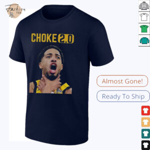 Tyrese Haliburton Indiana Pacers NBA Basketball Choke 2.0 2025 shirt
