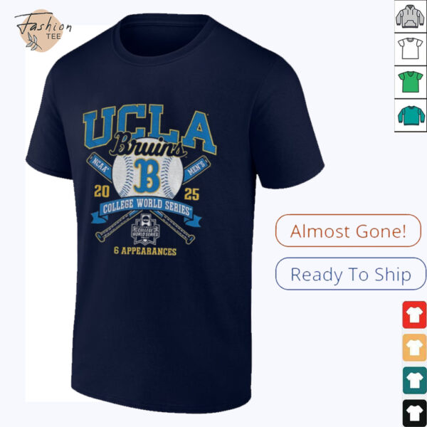 UCLA Bruins NCAA Men’s College World Series 2025 6 Appearances shirt