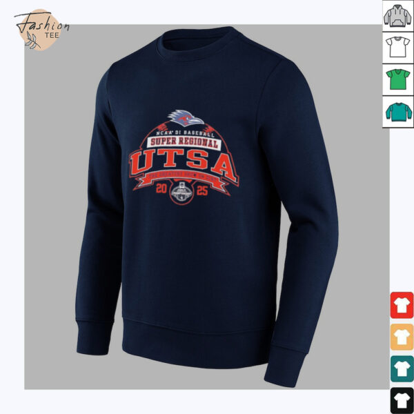 UTSA Roadrunners NCAA DI Baseball Super Regional 2025 the greatest show on dirt shirt