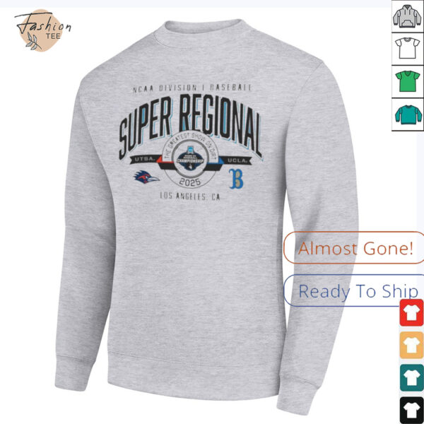 Ucla Bruins Vs UTSA Roadrunners 2025 NCAA Division I Baseball Super Regional T Shirt