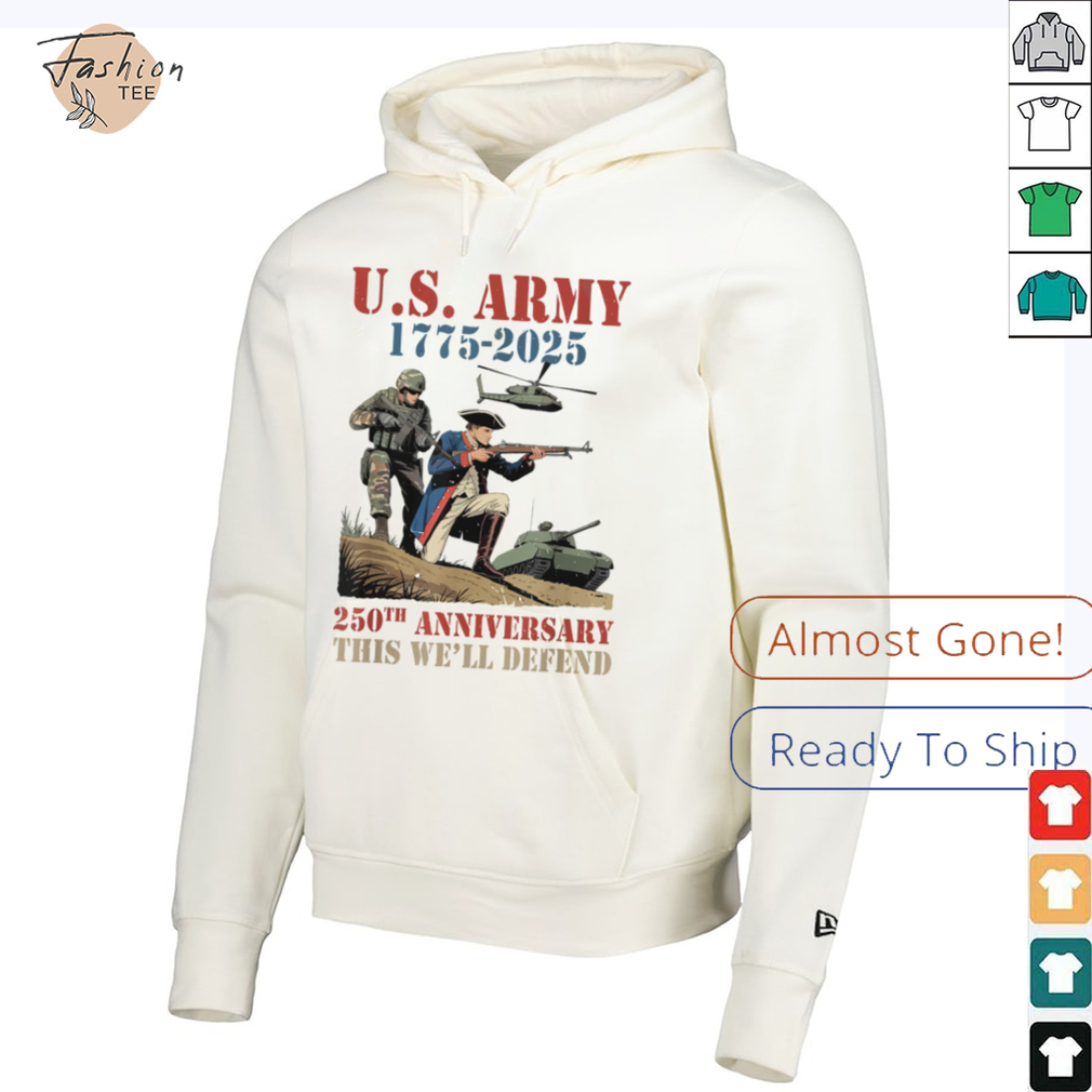 United States Army 1775 2025 250th Anniversary We Defend T Shirt (1) United States Army 1775 2025 250th Anniversary We Defend T Shirt (1)