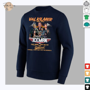 Val Kilmer 1959 2025 The Man The Myth The Legend Thank You For The Memories T Shirt