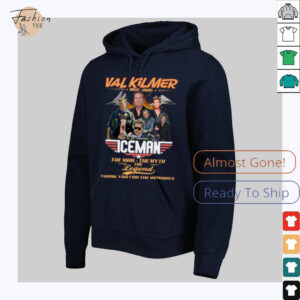 Val Kilmer 1959 2025 The Man The Myth The Legend Thank You For The Memories T Shirt